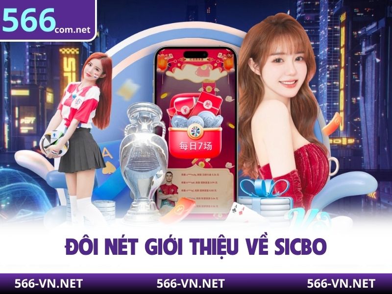 Đôi nét giới thiệu về sicbo